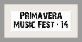 Primavera Music Fest '14